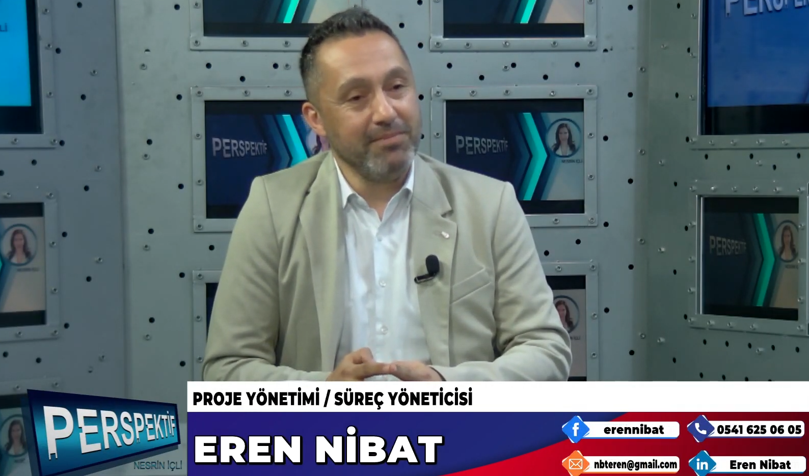 EREN NİBAT PROJE YÖNETİMİ HAKKINDA KONUŞTU…