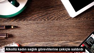 alkollu-kadin-saglik-gorevlilerine-cekicle-saldirdi-bB22slSm.jpg