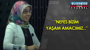 “NEFES BİZİM YAŞAM AMACIMIZ…” HATİCE ATAŞ ANLATIYOR…