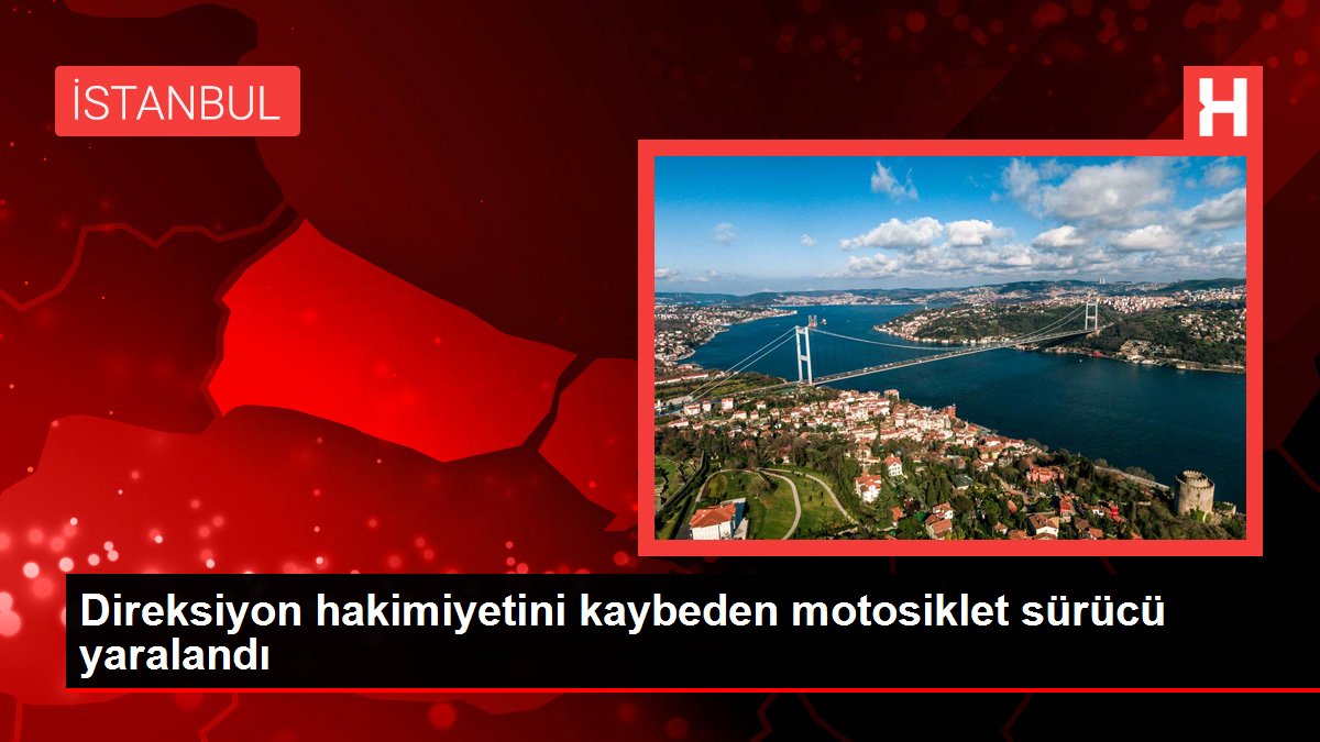 Direksiyon hakimiyetini kaybeden motosiklet sürücü yaralandı