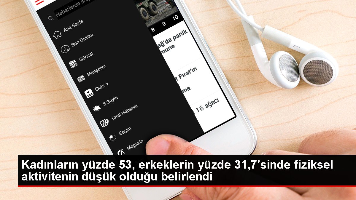 Kadınların yüzde 53, erkeklerin yüzde 31,7’sinde fiziksel aktivitenin düşük olduğu belirlendi