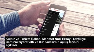 kultur-ve-turizm-bakani-mehmet-nuri-ersoy-tevfikiye-camiini-ziyaret-etti-ve-kiz-kulesinin-GGwmVpsu.jpg