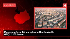 mercedes-benz-turk-araclarina-cumhuriyetle-guclu100-imzasi-MUW7YSHd.jpg