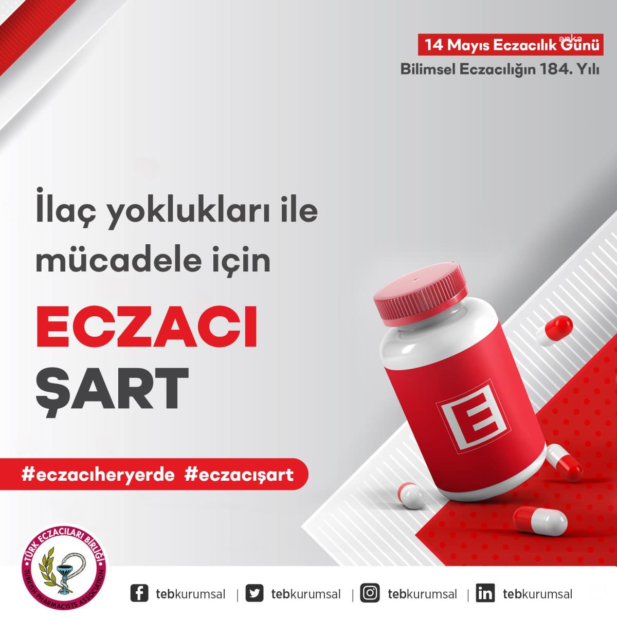 TEB ‘Eczacı Her Yerde’ Kampanyası Başlattı