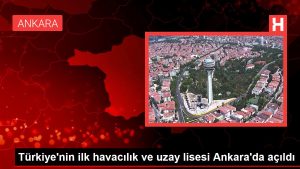 turkiyenin-ilk-havacilik-ve-uzay-lisesi-ankarada-acildi-tdpk2Tle.jpg