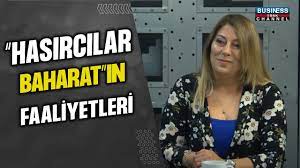 “HASIRCILAR BAHARAT”IN FAALİYETLERİ… SERPİL EVLER ANLATIYOR…