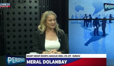 SİGORTA SEKTÖRÜNDE YAŞANAN ZORLUKLAR… MERAL DOLANBAY ANLATIYOR…