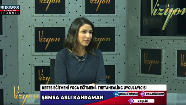 NEFESİMİZİ DEĞİŞTİRMEK HAYATI DEĞİŞTİRMEK Mİ ? ŞEMSA ASLI KAHRAMAN ANLATIYOR…