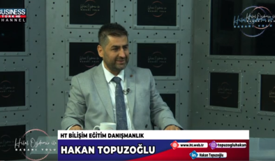 HT BİLİŞİM EĞİTİM DANIŞMANLIK HİZMETLERİ… HAKAN TOPUZOĞLU ANLATIYOR…