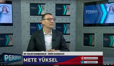 BC VALUE İLE ÜRÜN DANIŞMANLIĞI HİZMETİ… METE YÜKSEL ANLATIYOR…