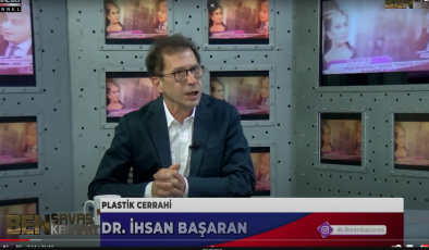 İHSAN BAŞARAN İLE PLASTİK CERRAHİ ÜZERİNE SÖYLEŞİ…