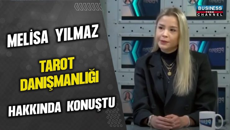 MELİSA YILMAZ TAROT DANIŞMANLIĞI HAKKINDA KONUŞTU…