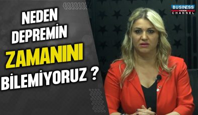 NEDEN DEPREMİN ZAMANINI BİLEMİYORUZ ? AYSUN AYKAN ANLATIYOR…