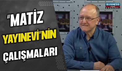 “MATİZ YAYINEVİ”NİN ÇALIŞMALARI…AYSAN DOĞANER ANLATIYOR…