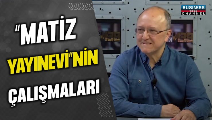 “MATİZ YAYINEVİ”NİN ÇALIŞMALARI…AYSAN DOĞANER ANLATIYOR…