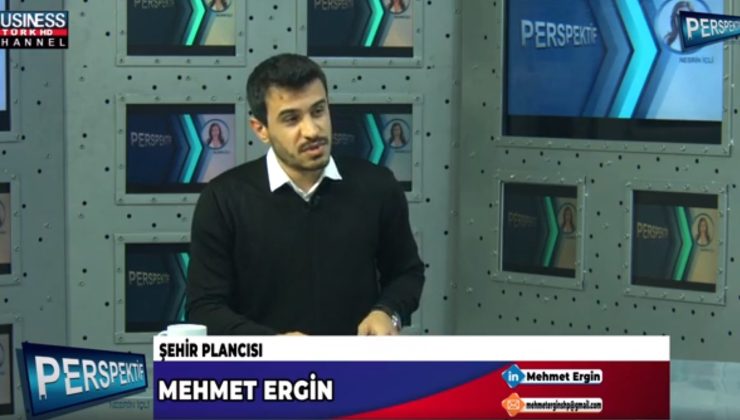 ŞEHİR PLANCISININ SAHİP OLMASI GEREKEN ÖZELLİKLERİ NELERDİR? MEHMET ERGİN ANLATIYOR…