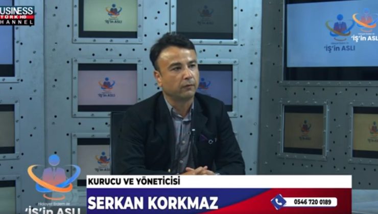 KURUCU VE YÖNETİCİSİ SERKAN KORKMAZ ANLATIYOR…