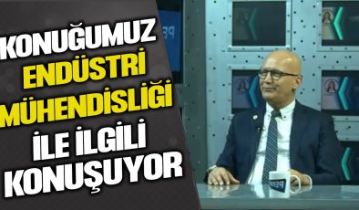 ENDÜSTRİ MÜHENDİSİ HASAN KÖŞKER’İN KARİYER HARİTASI VE MESLEKİ DENEYİMLERİ