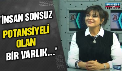 İNSANIN SONSUZ POTANSİYELİ: MUAZZEZ EBRU TEKİNER ANLATIYOR