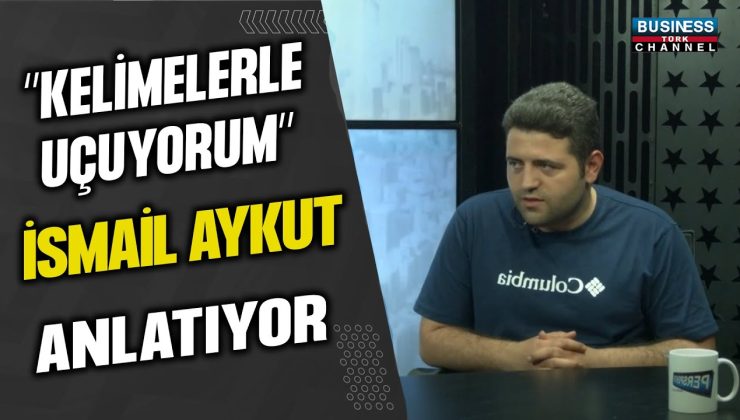 KELİMELERLE UÇUYORUM”…İSMAİL AYKUT’UN EDEBİ SERÜVENİ