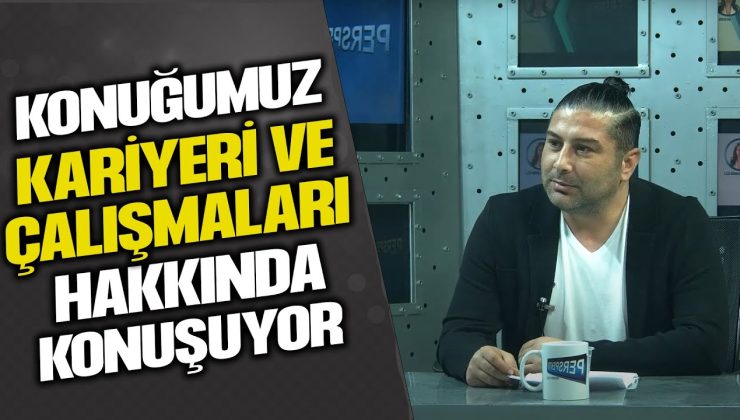 ÜRETİM VE PROJE MÜDÜRÜ BURAK ÜN’ÜN SÖYLEŞİSİYLE İLGİLİ ÖNEMLİ RÖPORTAJ!