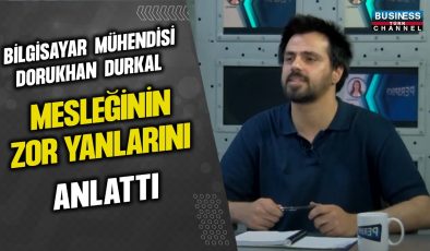 BİLGİSAYAR MÜHENDİSİ DORUKHAN DURKAL, MESLEĞİNİN ZOR YANLARINI PAYLAŞTI – İZLEYİCİYE TAVSİYELER