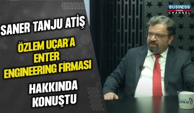 SANER TANJU ATİŞ VE ÖZLEM UÇAR: ENTER ENGINEERING VE ULUSLARARASI KARİYERİNİN ARDINDAKİ HİKAYE