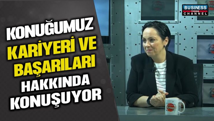 GÜLŞAH GÜRBÜZER İLE MEDİVA’NIN SAĞLIK TURİZMİNDE LİDERLİK YOLCULUĞU