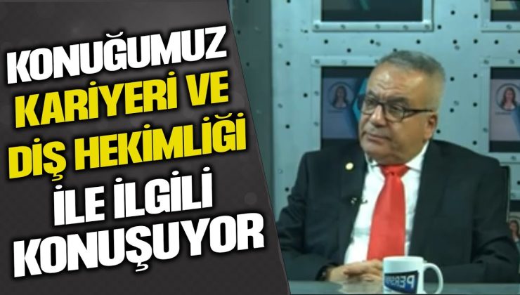 DR. ŞEMİ KURDAK: DİŞ HEKİMLİĞİNDE KARİYER, İMPLANTOLOJİ VE DENTİSTRYDEKİ GÜNCEL GELİŞMELER!