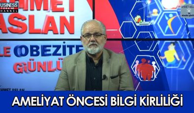 OBEZİTE HASTALARINA UYARI: AMELİYAT ÖNCESİ BİLGİ KİRLİLİĞİ RİSKLERİ!