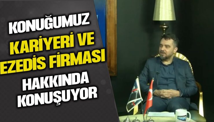 TÜRKİYE’DE İŞ SAĞLIĞI VE GÜVENLİĞİNDE TEKNOLOJİ DEVRİ! EZED DIS KURUCUSU ONUR YALTI İLE RÖPORTAJ