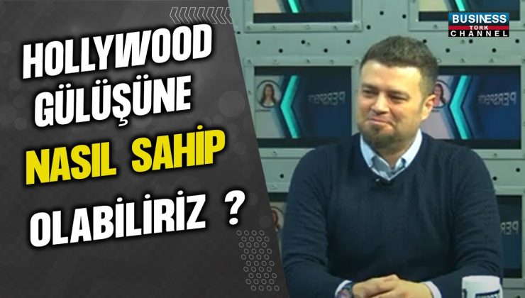 KOZMETİK DİŞ HEKİMİ UTKU DİNÇER, HOLLYWOOD GÜLÜŞÜ VE DİŞ ESTETİĞİ HAKKINDA İLGİNÇ BİLGİLER VERDİ