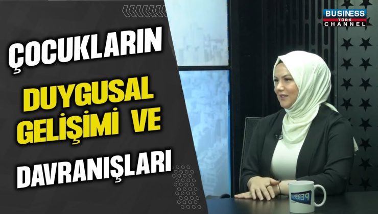 ÇOCUK GELİŞİMİ VE İLİŞKİ KOÇLUĞU UZMANI FARAH BUSE GÖGEN, DUYGUSAL GELİŞİM VE DAVRANIŞLARI KONUŞTU!