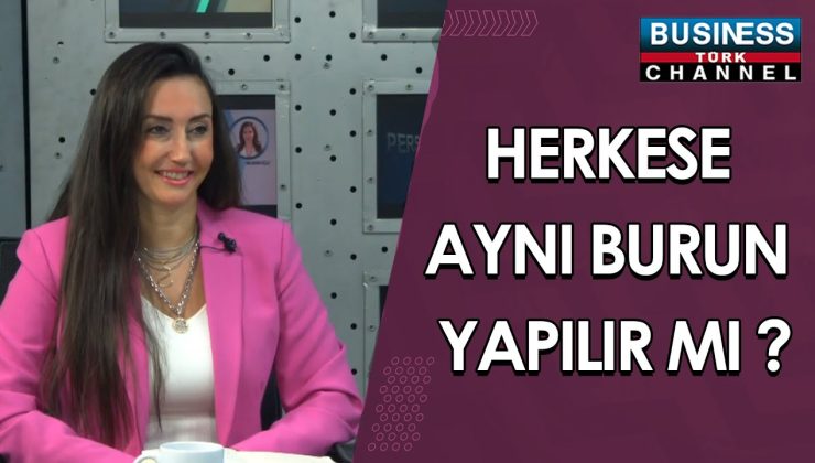 HERKESE AYNI BURUN YAPILIR MI ? SEVİLAY AYNACI ANLATIYOR…