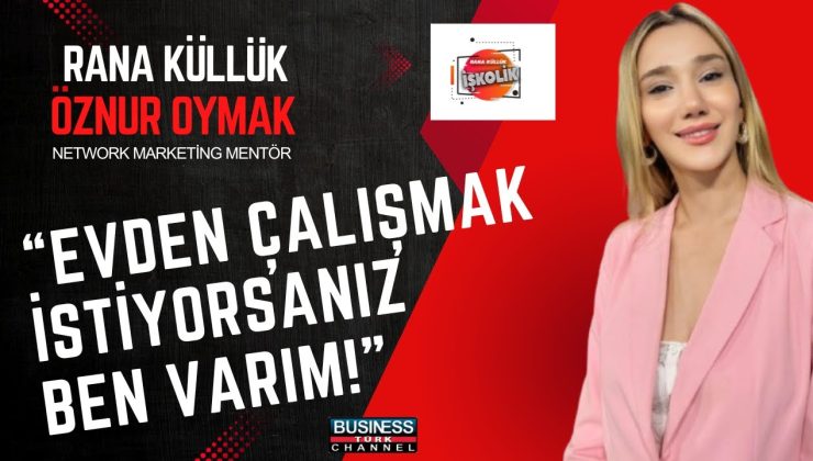 Network Marketing’de Başarı Hikayesi: Öznur Oymak’ın İlham Verici Yolculuğu